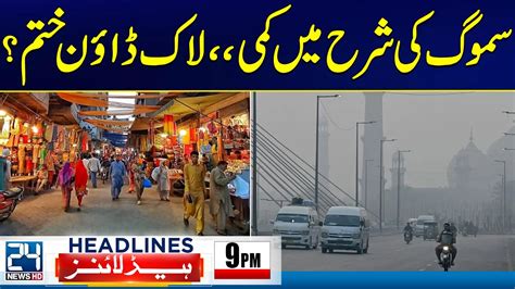 lahore news headlines today 9pm|Smog and its Effects on Lahore .